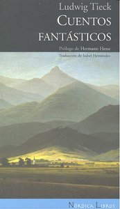 CUENTOS FANTASTICOS | Tieck,ludwig | 9788492683079 (Nordica)