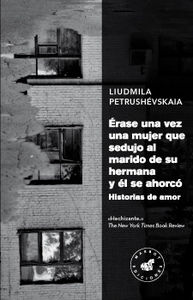 ERASE UNA VEZ UNA MUJER QUE SEDUJO AL MARIDO DE SU HERMANA - 9788492728480