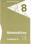 Matemáticas. Cuaderno 8 (Octaedro Ediciones) - 9788492748617