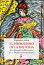 SIMBOLISMO DE LA HISTORIA, EL I Ariza,Francisco I Innombrable I 9788492759934