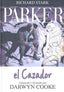 PARKER 1 EL CAZADOR - 9788492769377