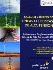 ✅ CÁLCULO Y DISEÑO DE LINEAS ELÉCTRICAS DE ALTA TENSIÓN - 9788492812868