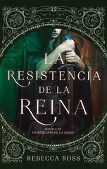 LA RESISTENCIA DE LA REINA | Ross, Rebecca | 9788492918706 (Puck)