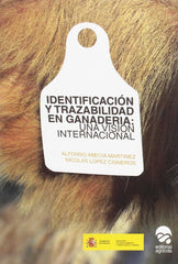 IDENTIFICACION Y TRAZABILIDAD EN GANADERIA - 9788492928088