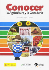 CONOCER LA AGRICULTURA Y LA GANADERIA - 9788492928149