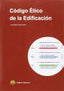CODIGO ETICO DE LA EDIFICACION - 9788492970957