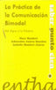 PRACTICA DE LA COMUNICACION BIMODAL DE LOS SIGNOS A LA PALAB | MONFORT RIEZ, MARC | ENTHA EDICIONES | 9788493362867