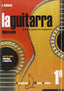 La Guitarra | EUROPEAN MUSIC | 9788493657505