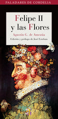 FELIPE II Y LAS FLORES - 9788493692988