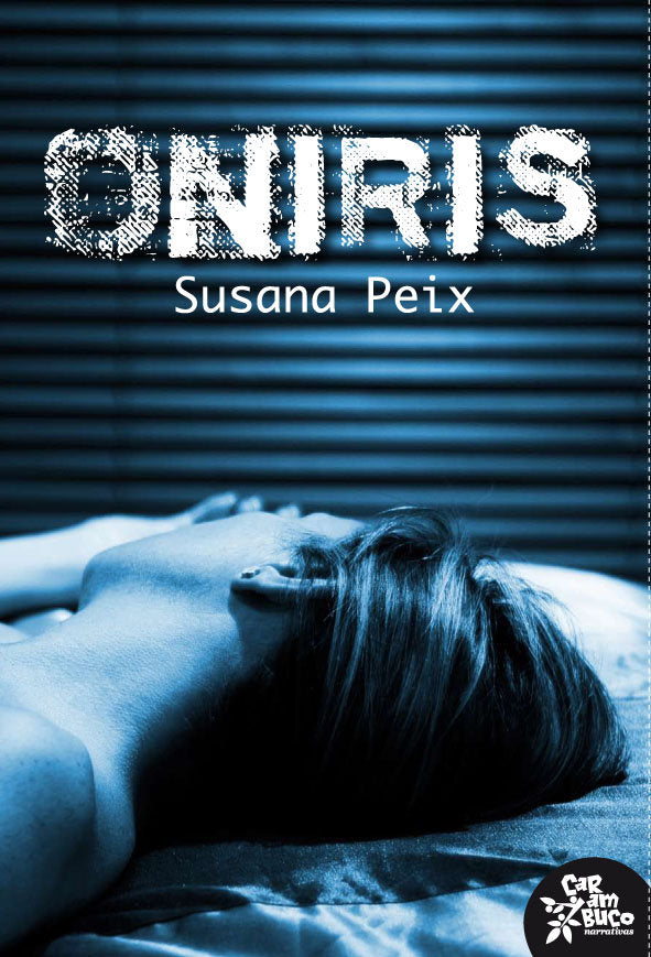 ONIRIS | Peix Cruz,susana | 9788493779474 (Carambuco ediciones)