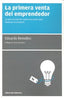PRIMERA VENTA DEL EMPRENDEDOR,LA | REMOLINS,EDUARDO | LIBROS DE CABECERA | 9788493830304