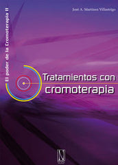 TRATAMIENTOS CON CROMOTERAPIA - 9788493913243