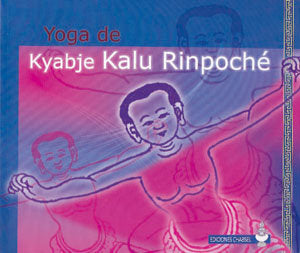 YOGA DE KYABJE KALU RINPOCHE - 9788493976101