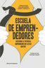 ESCUELA DE EMPRENDEDORES - 9788494004704