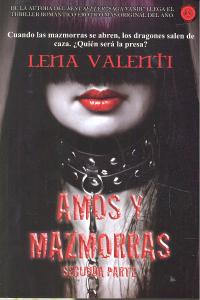 AMOS Y MAZMORRAS SEGUNDA PARTE | Valenti,lena | 9788494050329 (Vanir)