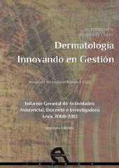 DERMATOLOGIA INNOVANDO EN GESTION - 9788494096372