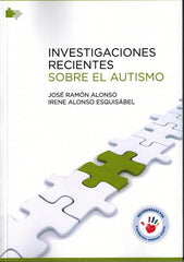 INVESTIGACIONES RECIENTES SOBRE AUTISMO - 9788494228698