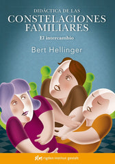 DIDACTICA DE LAS CONSTELACIONES FAMILIARES | HELLINGER, BERT | RIGDEN INSTITUT GESTALT | 9788494234828