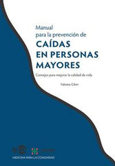 MANUAL PARA LA PREVENCION DE CAIDAS EN PERSONAS MAYORES - 9788494277429