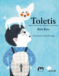 TOLETIS | Ruiz,rafa/hormiga,elena | 9788494292996 (Nubeocho)