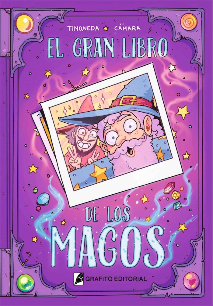 GRAN LIBRO DE LOS MAGOS,EL | Timoneda,cristian/camara,sabrina | 9788494300295 (Grafito)