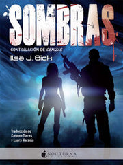 SOMBRAS | Bick,ilsa J | 9788494335402 (Nocturna)