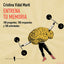 ENTRENA TU MEMORIA | VIDAL MART,CRISTINA | EDICIONES INVISIBLES | 9788494419515