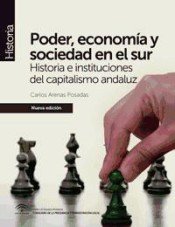 PODER ECONOMIA Y SOCIEDAD EN EL SUR HISTORIA E INSTITUCIO - 9788494456404