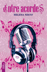 ENTRE ACORDES | Nieto,helena | 9788494529566 (Nowevolution,editorial)