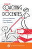 GUIA DE COACHING PARA DOCENTES | MONCLUS,ALEXANDRE/MONCLUS,MAGALI | EL GRANO DE MOSTAZA | 9788494531729