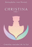 CHRISTINA LIBRO 1 I Dreien,Bernadette Von I Editorial Faro I 9788494583858
