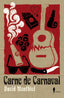 CARNE DE CARNAVAL - 9788494588549