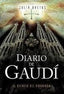 DIARIO DE GAUDI - 9788494619212