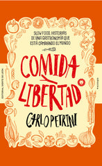 COMIDA Y LIBERTAD - 9788494622496