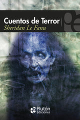 CUENTOS DE TERROR | Le Fanu,sheridan | 9788494653162 (Pluton)