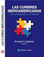 CUMBRES IBEROAMERICANAS UNA CONTRIBUCION A SU HISTORIA | IGLESIAS, ENRUQ V,(COORDINADOR) | NUEVA ECONOMIA SOCIAL | 9788494747328