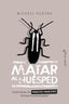 MATAR AL HUESPED | HUDSON,MICHAEL | CAPITAN SWING | 9788494808647