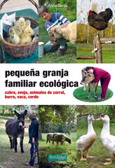 PEQUEÑA GRANJA FAMILIAR ECOLOGICA - 9788494826771