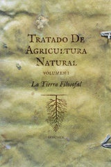TRATADO DE AGRICULTURA NATURAL 2 VOLUMENES - 9788494827990