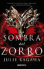 SOMBRA DEL ZORRO,LA | Kagawa,julie | 9788494841422 (Oceano)