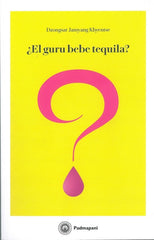 EL GURU BEBE TEQUILA - 9788494848650