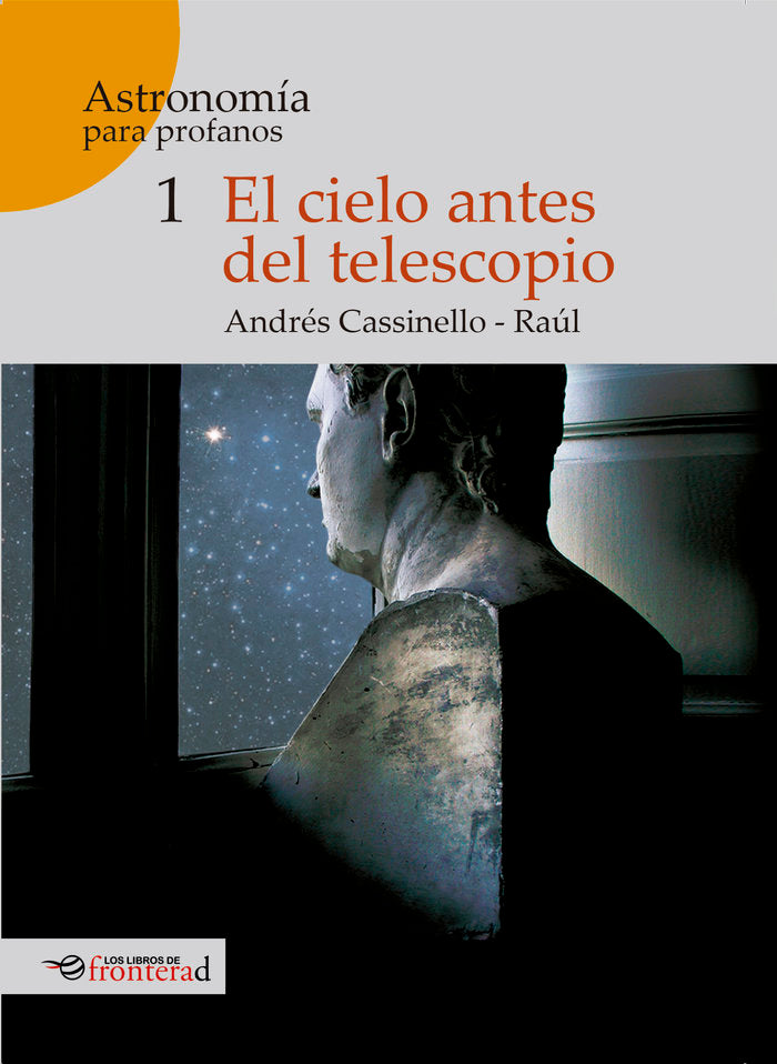 CIELO ANTES DEL TELESCOPIOEL - 9788494858154