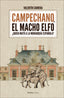 CAMPECHANO, EL MACHO ELFO I Carrera González, Valentín I Ebooksbierzo I 9788494872174