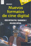 TECNICAS DEL CINE DIGITAL - 9788494879999