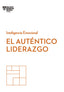 LIDERAZGO AUTENTICOEL - 9788494949302