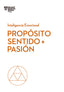 PROPOSITO SENTIDO Y PASION - 9788494949340