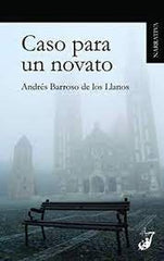 CASO PARA UN NOVATO - 9788494953149