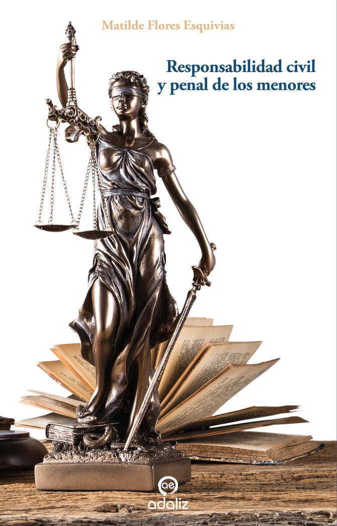 RESPONSABILIDAD CIVIL Y PENAL DE LOS MENORES - 9788494968280