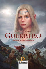 LA FORJA DEL GUERRERO, | Gonzalez Flores,david | 9788494984143 (Editamas)
