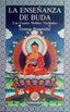 LA ENSEÑANZA DE BUDA - 9788495094681